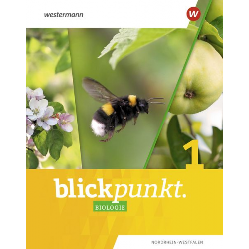 Blickpunkt Biologie 1. Schulbuch. Nordrhein-Westfalen