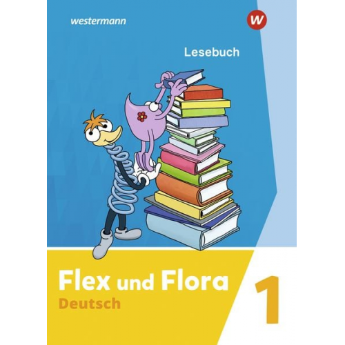 Flex und Flora 1. Lesebuch