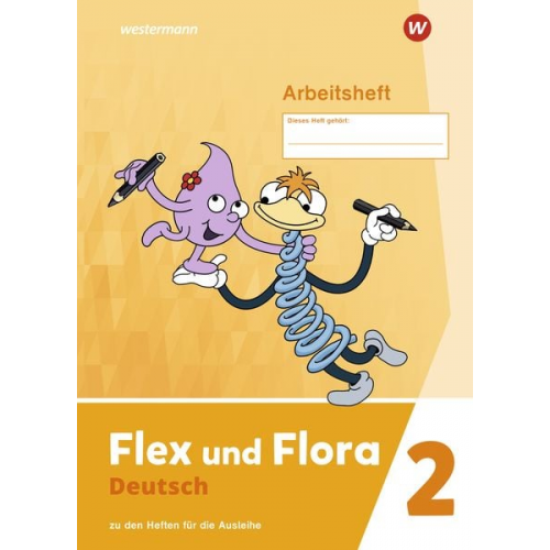 Flex und Flora 2. Arbeitsheft 2: zur Ausleihe-Version