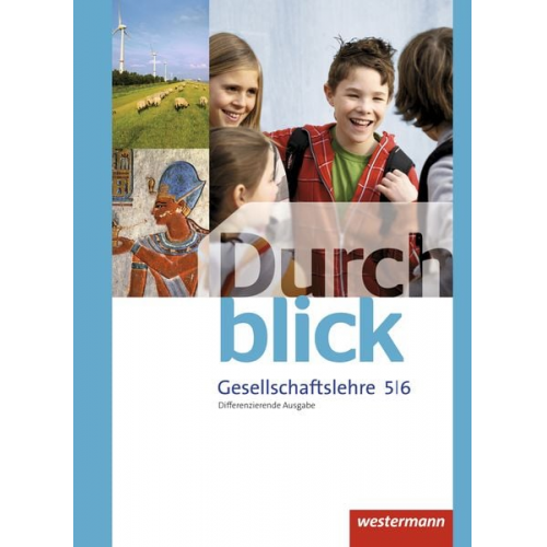 Melanie Esser Sonja Giersberg Vera Grunemann Uwe Hofemeister Klaus Langer - Durchblick Gesellschaftslehre 5 / 6. Schulbuch. Niedersachsen