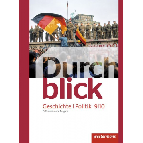 Matthias Bahr Melanie Esser Sonja Giersberg Uwe Hofemeister Klaus Langer - Durchblick Geschichte und Politik 9 / 10. Schulbuch. Differenzierende. Niedersachsen