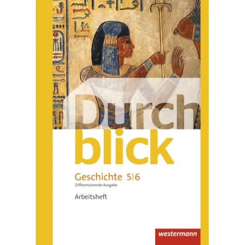 Matthias Bahr Melanie Esser Sonja Giersberg Uwe Hofemeister Klaus Langer - Durchblick Geschichte und Politik 5 / 6. Arbeitsheft. Differenzierende Ausgabe. Niedersachsen