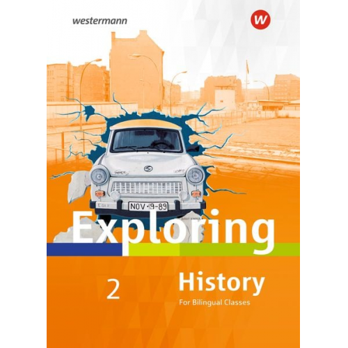 Rolf J. Kröger Christa Lohmann Deanna Nebert Barbara Nerlich Thomas Söhrnsen - Exploring History SI. Textbook 2.Ausgabe 2017