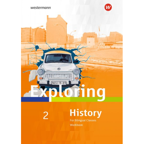 Rolf J. Kröger Christa Lohmann Deanna Nebert Barbara Nerlich Thomas Söhrnsen - Exploring History. 2 Workbook