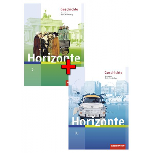 Horizonte - Geschichte 9 und 10. Paket der Schülerbände. Berlin und Brandenburg