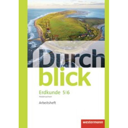 Timo Frambach Uwe Hofemeister Timo Lüdecke Henning Teschner Monika Wendorf - Durchblick Erdkunde 5 / 6. Arbeitsheft. Differenzierende Ausgabe. Oberschulen. Niedersachsen