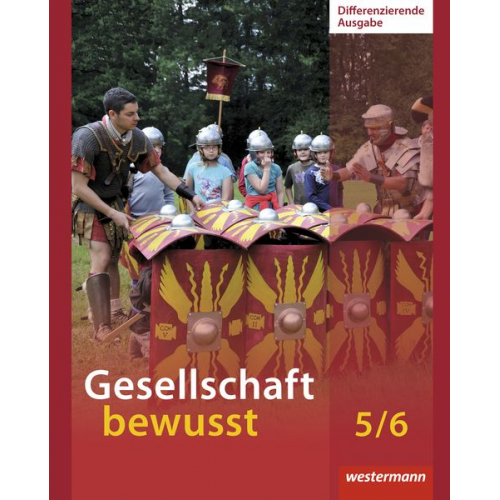 Matthias Bahr Georg Baumbach Timo Frambach Uwe Hofemeister Joachim Kasten - Gesellschaft bewusst 5 / 6. Schulbuch. Niedersachsen