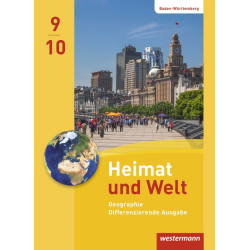 Peter Gaffga Norma Kreuzberger Kerstin Lemke Roland Theophil - Heimat und Welt 9/10 SB BW 2016