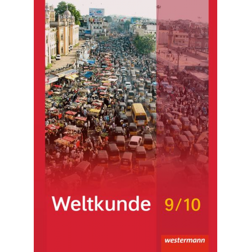 Sören Alsen Ulrich Brameier Axel Willmann Jan Zeriadtke Thomas Eck - Weltkunde 9 / 10. Schulbuch. Gemeinschaftsschulen. Schleswig-Holstein