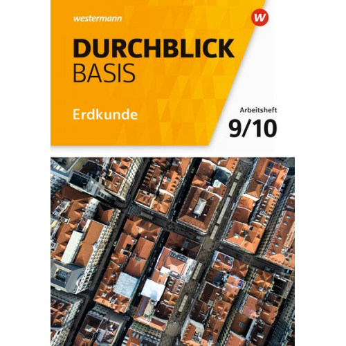 Matthias Bahr Timo Frambach Uwe Hofemeister - Durchblick Basis Erdkunde 9 / 10. Arbeitsheft. Niedersachsen