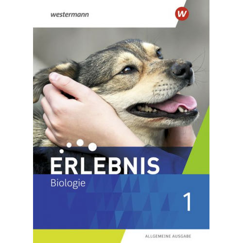 Erlebnis Biologie 1. Schulbuch. Allgemeine Ausgabe