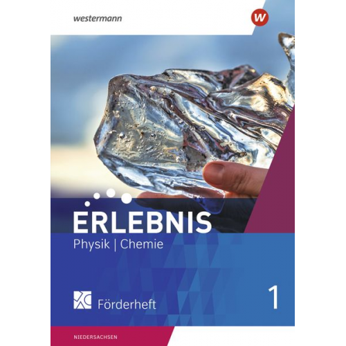 Erlebnis Physik/Chemie 1. Förderheft. Allgemeine Ausgabe