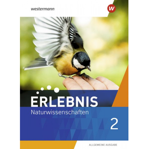 Erlebnis Naturwissenschaften 2. Schulbuch. Allgemeine Ausgabe