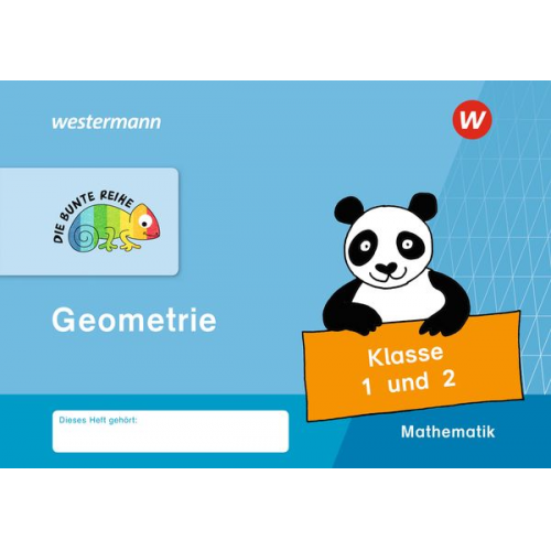 DIE BUNTE REIHE - Mathematik. Klasse 1 und 2. Geometrie