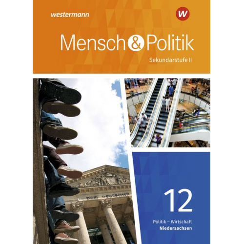 Mensch und Politik SII 12. Schulbuch. Qualifikationsphase. Niedersachsen