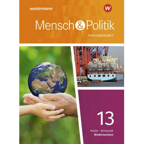 Mensch und Politik SII 13. Schulbuch. Qualifikationsphase. Niedersachsen