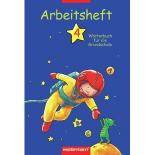 Stephanie Aschenbrandt - Wörterbuch für die Grundschule 4. Arbeitsheft