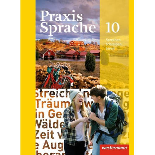 Harald Herzog Regina Nussbaum Günter Rudolph Ursula Sassen - Praxis Sprache 10 Schulbuch. Allgemeine Ausgabe