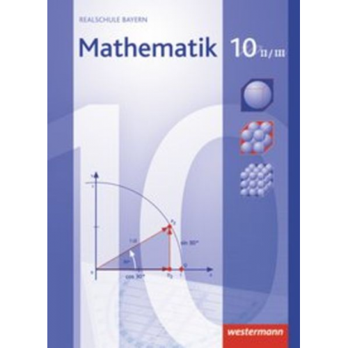 Christa Englmaier Franz-Josef Götz Bernd Liebau Katja Mohr Josef Widl - Mathematik 10. Schulbuch. Bayern. WPF 2/3