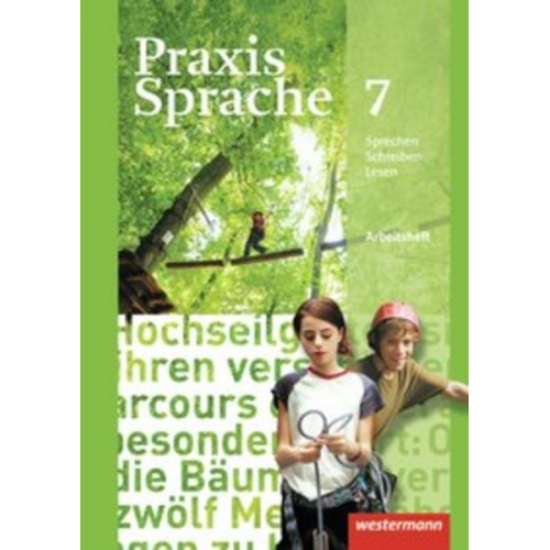 Harald Herzog Regina Nussbaum Günter Rudolph Ursula Sassen - Praxis Sprache 7. Arbeitsheft. Allgemeine Ausgabe