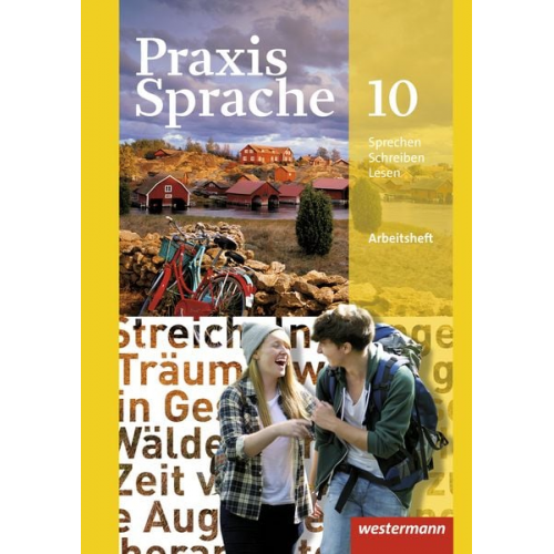 Harald Herzog Regina Nussbaum Günter Rudolph Ursula Sassen - Praxis Sprache 10. Arbeitsheft. Allgemeine Ausgabe