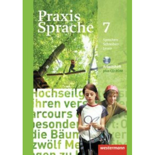 Harald Herzog Regina Nussbaum Günter Rudolph Ursula Sassen - Praxis Sprache 7. Arbeitsheft mit CD-ROM. Allgemeine Ausgabe