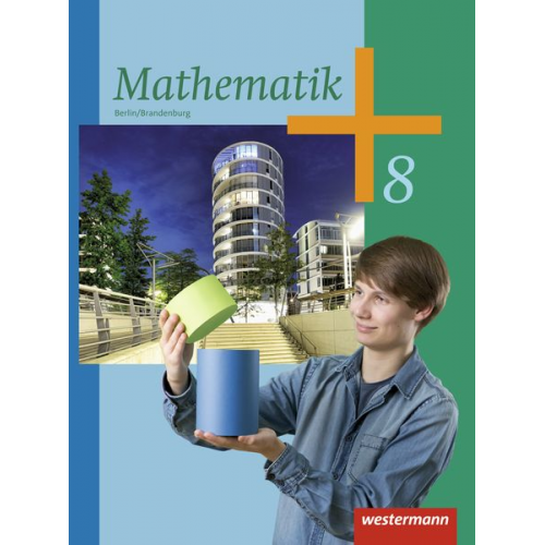 Mathematik 8. Schulbuch. Sekundarstufe 1. Berlin