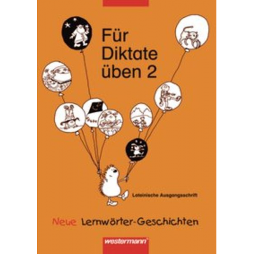 Urte Gerlach - Für Diktate üben 2. Lateinische Ausgangsschrift. RSR. Arbeitsheft