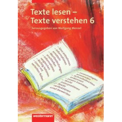 Roland Henke Harald Herzog Regina Nussbaum Günter Rudolph Ursula Sassen - Texte lesen, Texte verstehen 6. Arbeitsheft