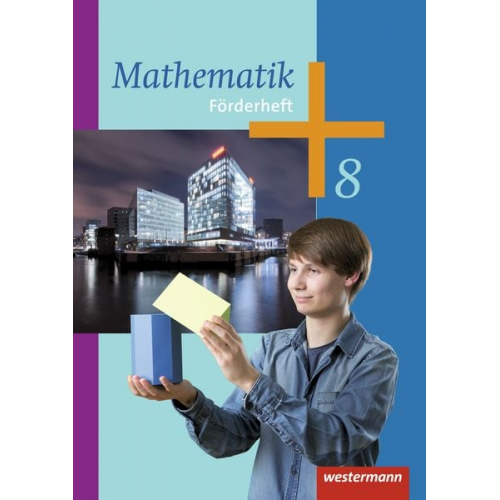 Mathematik 8. Förderheft. Arbeitshefte für die Sekundarstufe 1