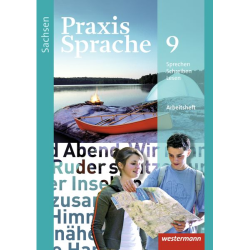 Sabine Haeske Ute Hirth Roswitha Radisch Günter Rudolph - Praxis Sprache 9. Arbeitsheft. Sachsen