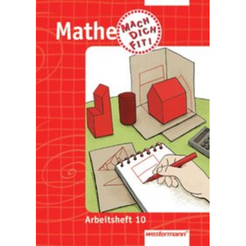 Jürgen Golenia Peter Inacker Walter Modschiedler Kurt Neubert Gisela Nieberle - Mathe. Mach Dich fit! Nordrhein-Westfalen. 10. Schuljahr. Arbeitsheft