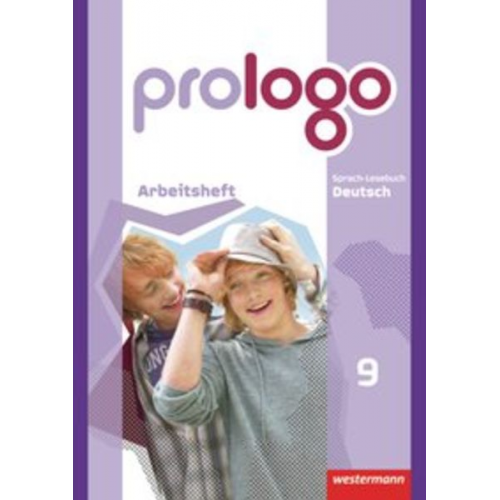 Sandra Bergmann-Kramer Lyane Berndt-Kroese Lothar Böswald Tanja Fischer Angelika Föhl - Prologo 9. Arbeitsheft. Allgemeine Ausgabe