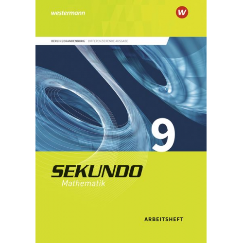 Sekundo 9. Arbeitsheft mit Lösungen. Ausgabe 2017. Berlin und Brandenburg