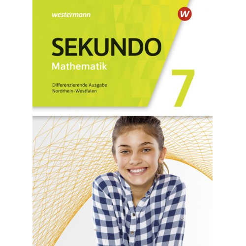 Tim Baumert Martina Lenze Peter Welzel Bernd Wurl - Sekundo 7 Schulbuch. Mathematik für differenzierende Schulformen. Nordrhein-Westfalen