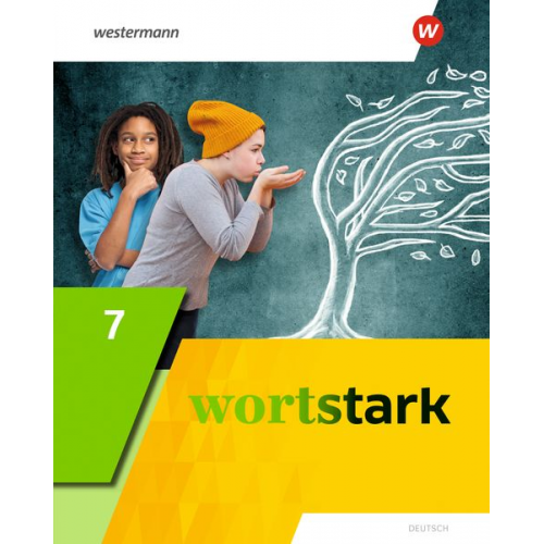 August Busse Peter Kühn Irmgard Honnef-Becker Fritz Wiesmann Annika Blanke - Wortstark 7. Schulbuch. Allgemeine Ausgabe 2019