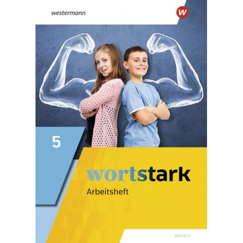 August Busse Peter Kühn Irmgard Honnef-Becker Fritz Wiesmann Annika Blanke - Wortstark 5. Arbeitsheft. Allgemeine Ausgabe