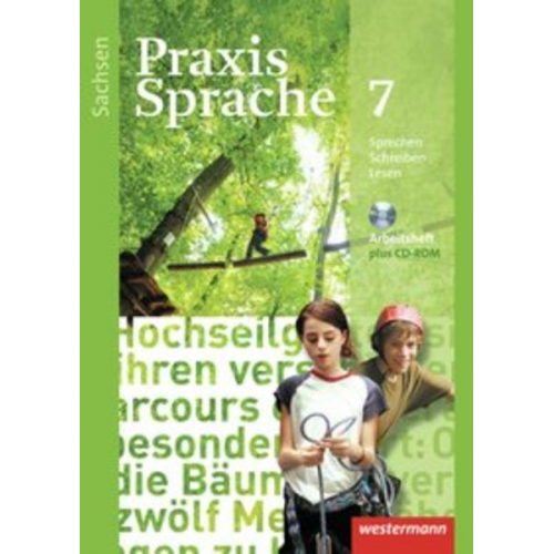 Sabine Haeske Ute Hirth Roswitha Radisch Günter Rudolph - Praxis Sprache Arb. 7 m. CD-ROM Sachsen (2011)