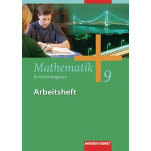 Jochen Herling Andreas Koepsell Karl-Heinz Kuhlmann Uwe Scheele Wilhelm Wilke - Mathematik 9. Arbeitsheft. Erweitungskurs. Gesamtschule. Nordrhein-Westfalen, Niedersachsen, Schleswig-Holstein