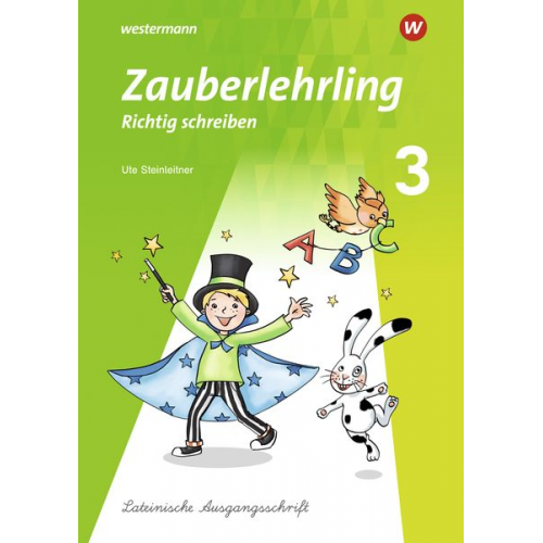 Kathrin Eggensperger - Zauberlehrling 3. Arbeitsheft LA - Lateinische Ausgangsschrift