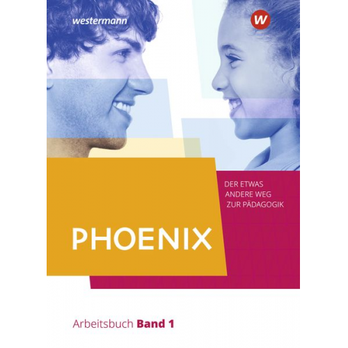 Heinz Dorlöchter Edwin Stiller Stephan Schmelzing Oliver Schröder Thomas Schwerdt - PHOENIX 1 - Der etwas andere Weg zur Pädagogik - Erziehungswissenschaft in der gymnasialen Oberstufe