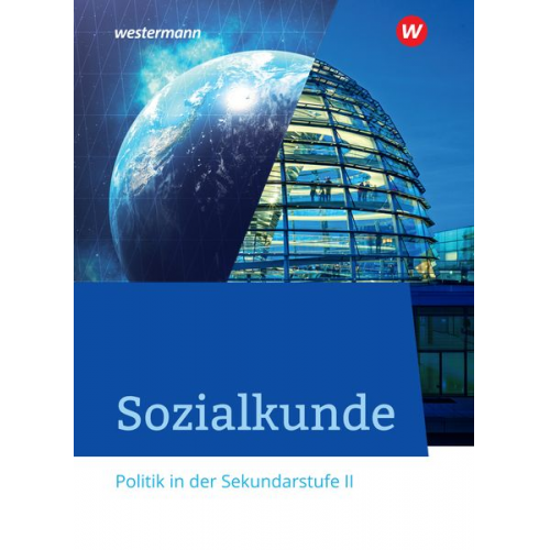 Sybilla Hoffmann Luzia Bersch Eckard Kurz Torsten Schreier Stephan Kurz-Gieseler - Sozialkunde - Politik in der Sekundarstufe II. Schulbuch