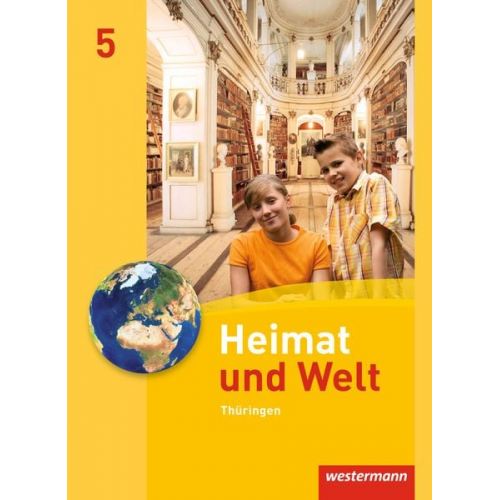 Anette Gerlach Peter Köhler Katharina Meerbach Wolfgang Schleberger Burkhard Schönborn - Heimat und Welt 5. Schulbuch. Thüringen