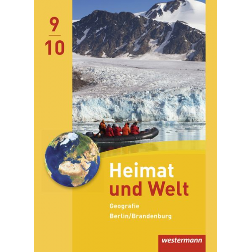 Heimat und Welt Geografie 9/10. Schulbuch. Berlin und Brandenburg