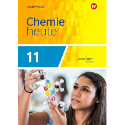 Rosemarie Förster Brigitta Rieck - Chemie heute 11. Arbeitsheft. Sachsen