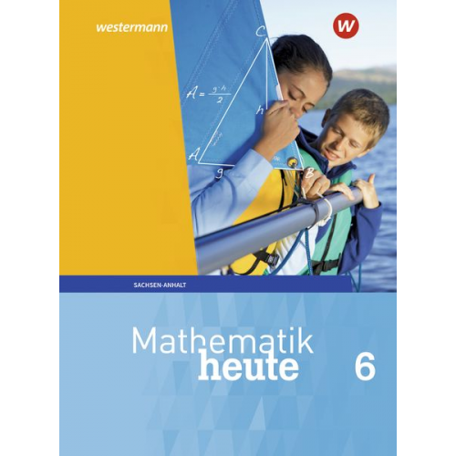 Mathematik heute 6. Schulbuch. Sachsen-Anhalt