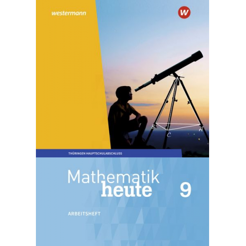 Mathematik heute 9. Arbeitsheft mit Lösungen. Hauptschulbildungsgang. Für Thüringen