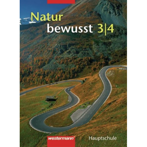 Rainer Hausfeld Wolfgang Schulenberg - Natur bewusst 3/4 SB Materie Natur Technik HS BW 2004