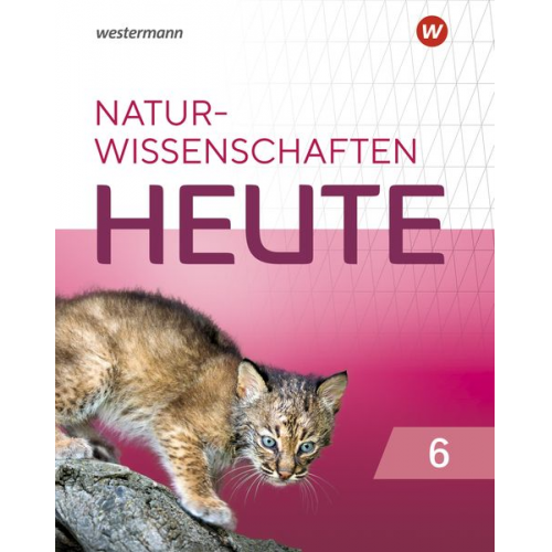 Naturwissenschaft heute 6. Schulbuch. Für Rheinland-Pfalz