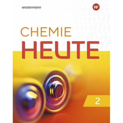 Chemie Heute 2. Schulbuch. Für das G9 in Nordrhein-Westfalen